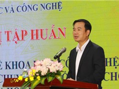 Nhiều chỉ tiêu phát triển KH, CN và ĐMST về đích sớm